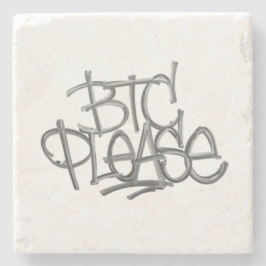 "BTC Please" (Weiß) Steinuntersetzer (Vorderseite)
