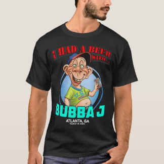 Bubba J Atlanta, GA (2023) T - Shirt