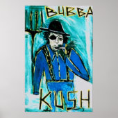 BUBBA KUSH POSTER (Vorne)