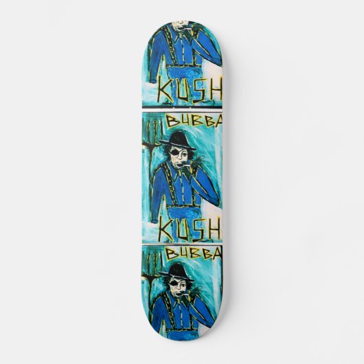 BUBBA KUSH SKATEBOARD (Vorderseite)