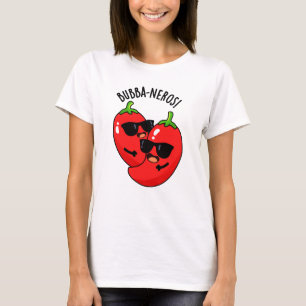 Bubba-neros Funny Habanero Pun T-Shirt