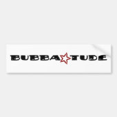 Bubba Tude Autoaufkleber (Vorne)