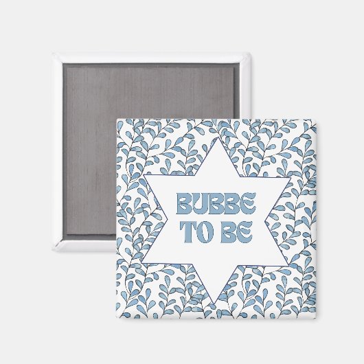 "Bubbe to Be" Neues Oma Modernes jüdisches Niedlic Magnet (Vorderseite/Rückseite)