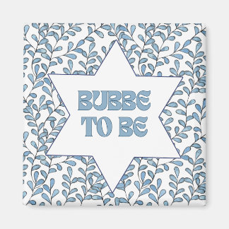 "Bubbe to Be" Neues Oma Modernes jüdisches Niedlic Magnet