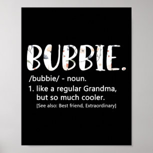 Bubbie Shirts für Frauen Muttertag Idee Niedlich G Poster