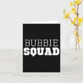 Bubbie Squad Cool Funny Funny Karte (Gelbe Blume)