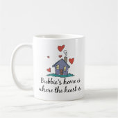 Bubbies Zuhause ist, wo das Herz ist Kaffeetasse (Links)