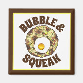 Bubble and Squeak Brunch UK British Food Cuisine Magnet (Vorne)