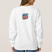 Bubble Beat Straßenmädchen Sweatshirt (Rückseite)