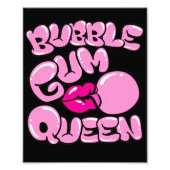 Bubble Gum Queen Fotodruck (Vorne)