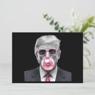Bubble Gum Trump Donald Trump 2024 Wähle Trump  Einladung