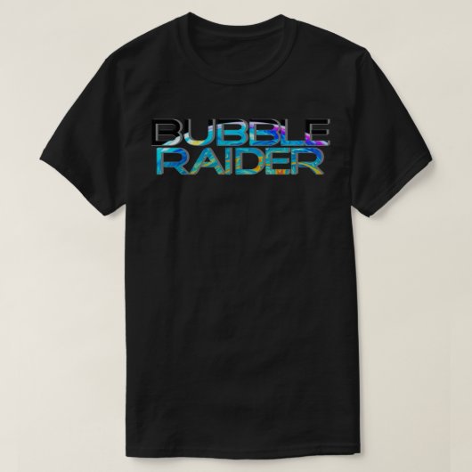 Bubble Raider T-Shirt (Design vorne)