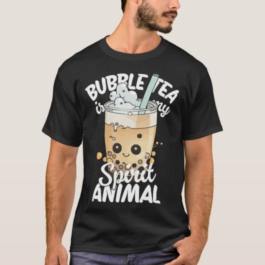 Bubble Tea Is My Spirit Animal 2 T-Shirt (Vorderseite)