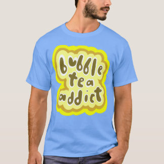 Bubble Tea Süchtiger Gelbe Version T-Shirt
