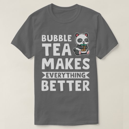 Bubble Tee macht alles Bubble Tee Merch 491 (Design vorne)