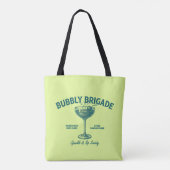Bubbly Brigade Funkel & Trink Gesellschaft Tasche (Rückseite)