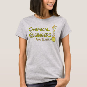Bubbly Chemical Engineers T-Shirt