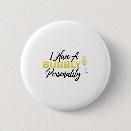 Bubbly Ity _ Champagne_wine Lover Quote Button (Vorderseite)