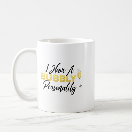 Bubbly Ity _ Champagne_wine Lover Quote Kaffeetasse (Links)