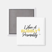 Bubbly Ity _ Champagne_wine Lover Quote Magnet (Vorderseite/Rückseite)