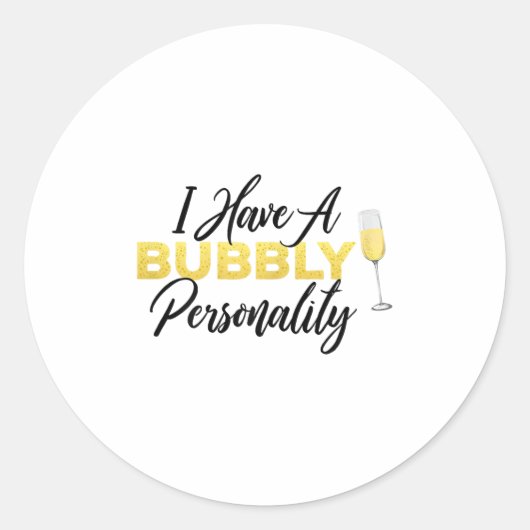 Bubbly Ity _ Champagne_wine Lover Quote Runder Aufkleber (Vorderseite)
