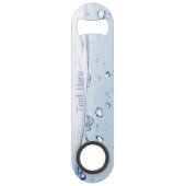Bubbly Water Custom Bar Key Speed Opener (Vorderseite)