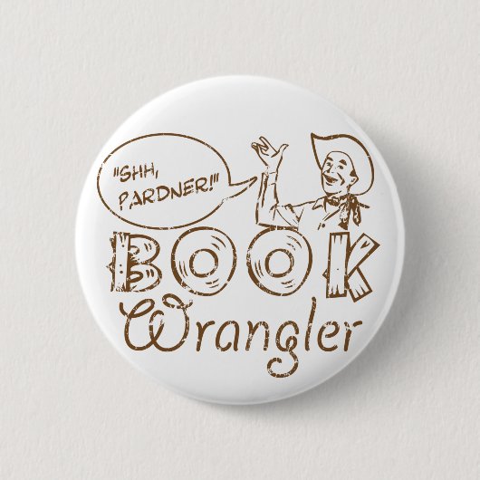 Buch Cowboy Lustiger Bibliothekar Button (Vorderseite)