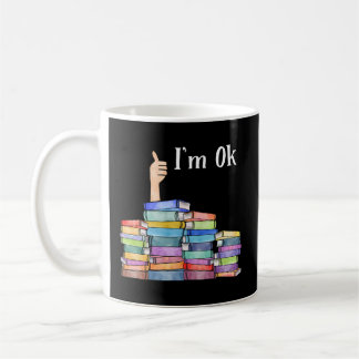 Buch lesen I'm Ok National Book Day Kaffeetasse