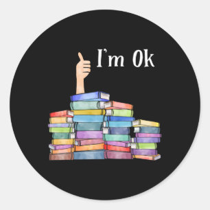 Buch lesen I'm Ok National Book Day Runder Aufkleber