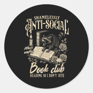 Buch Lover Reading Bookish Shamelessly Anti-Social Runder Aufkleber