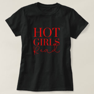 Buch Lover's Hot Girls Read T-Shirt