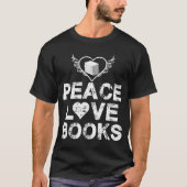 Buch "Peace Liebe Books Library Book" T-Shirt (Vorderseite)