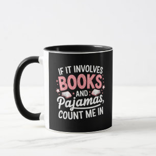 Buch & Pyjama Humorvoller Bücherliebhaber Lustiges Tasse