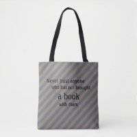 Buch-Tasche - Lemony Snicket Zitat