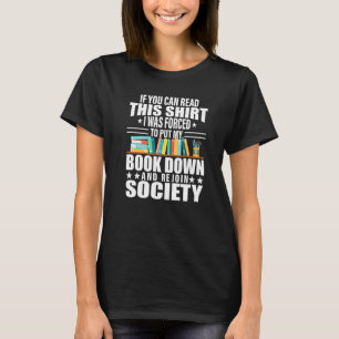 Buch Zitat Bücherwurm Wortspiel Buchlesen Humor Bi T-Shirt