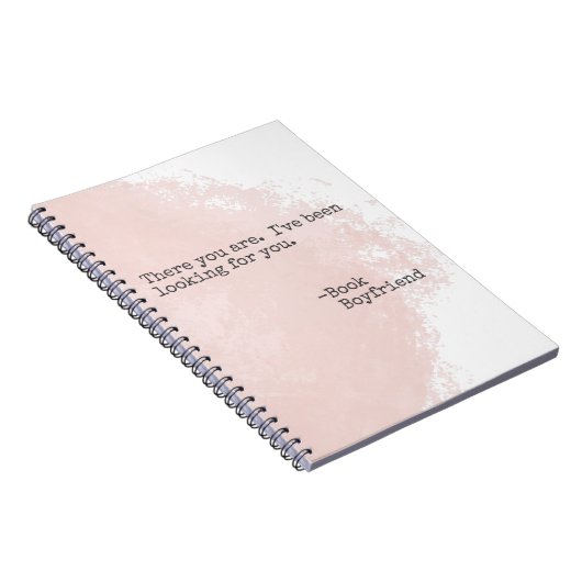 Buchen Sie Boyfriend Quote - Dort finden Sie Ihr N Notizblock (Rechte Seite)