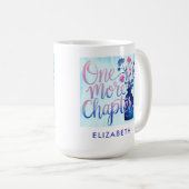 Buchen Sie Lover Gift Blue One more Kapitel Wildbl Kaffeetasse (VorderseiteRechts)