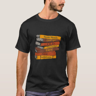 Buchen Sie Nerd nicht alt werden sie selten Ed T-Shirt