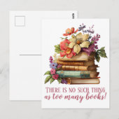 Buchen Sie zu viele Bücher mit Blumenmuster Postkarte (Vorne/Hinten)