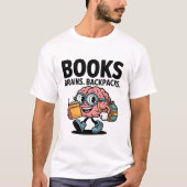 Bücher Brains Rucksäcke Funny Kawaii School Brain T-Shirt (Vorderseite)