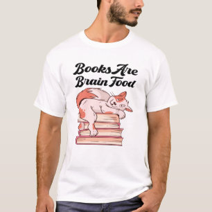 Bücher - Bücher sind Gehirnnahrung T-Shirt
