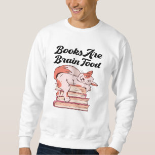 Bücher - Bücher sind Hirnfutter Sweatshirt