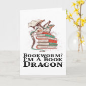 Bücher - Bücherwurm? Ich bin Buchdrache Karte (Gelbe Blume)