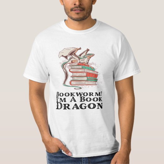 Bücher - Bücherwurm? Ich bin Buchdrache T-Shirt (Vorderseite)