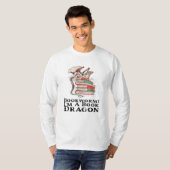 Bücher - Bücherwurm? Ich bin Buchdrache T-Shirt (Vorne ganz)