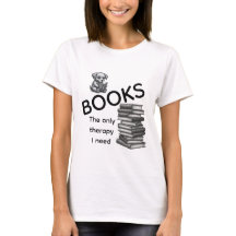 Bücher Das Einzige Therapie-Shirt, Das Ich Brauche