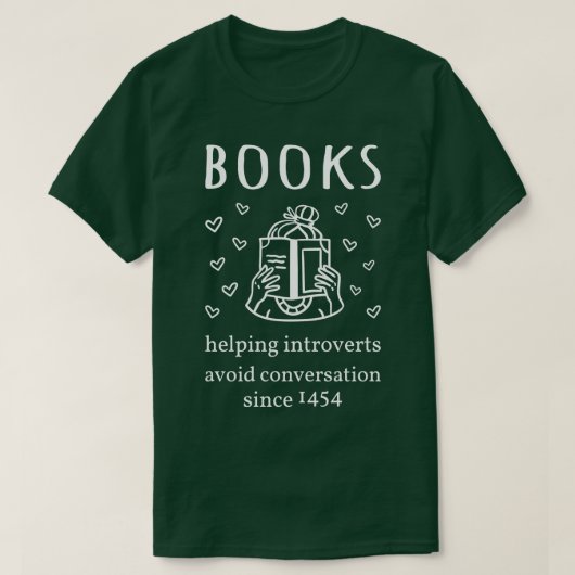 Bücher, die den Introvertierten helfen, Konversati T-Shirt (Design vorne)