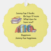 Bücher = Glück, Liebe zum Lesen Ornament Karte (Rückseite)