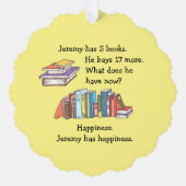 Bücher = Glück, Liebe zum Lesen Ornament Karte (Vorderseite)