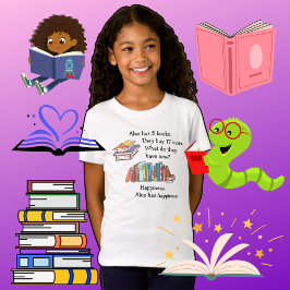 Bücher = Glück, Liebe zum Lesen T-Shirt